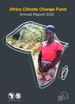 [Annual Report - 2021] In 2021, the ACCF did not mobilize new resources. However, it continued with ongoing activities at the fund management and projects portfolio levels